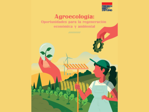 Agroecología. Oportunidades para la regeneración económica y ambiental