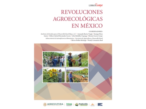 Libro Revoluciones Agroecológicas en México