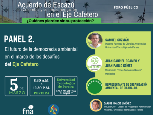 El #AcuerdoDeEscazú en Colombia y su implementación en el #EjeCafetero