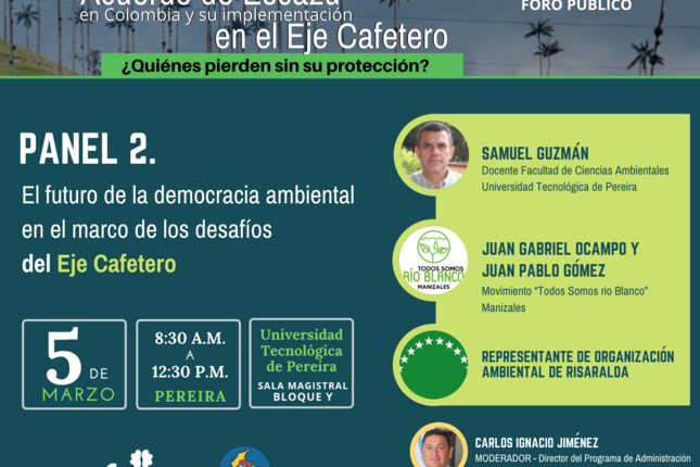 El #AcuerdoDeEscazú en Colombia y su implementación en el #EjeCafetero