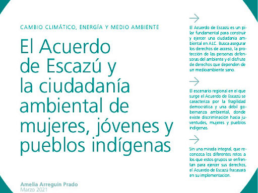 El Acuerdo de Escazú y la ciudadanía ambiental de mujeres, jóvenes y pueblos indígenas
