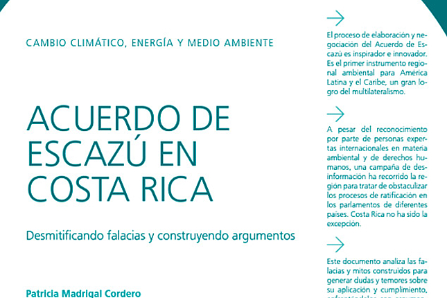 El Acuerdo de Escazú en Costa Rica: desmitificando falacias y construyendo argumentos