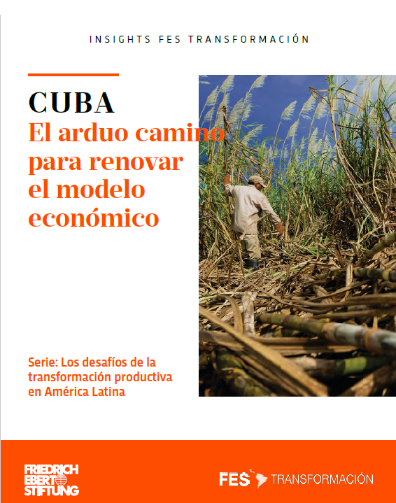 Cuba: el arduo camino para renovar el modelo económico: Proyecto Regional  Transformación Social-Ecológica en América Latina